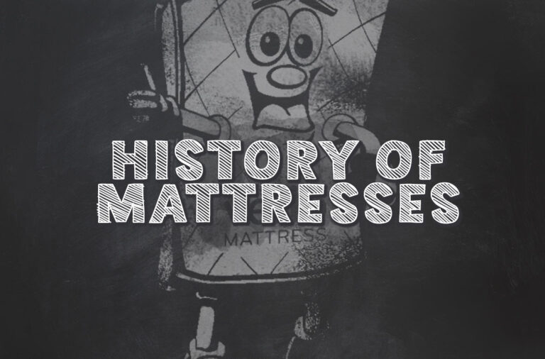 The History of Mattresses
